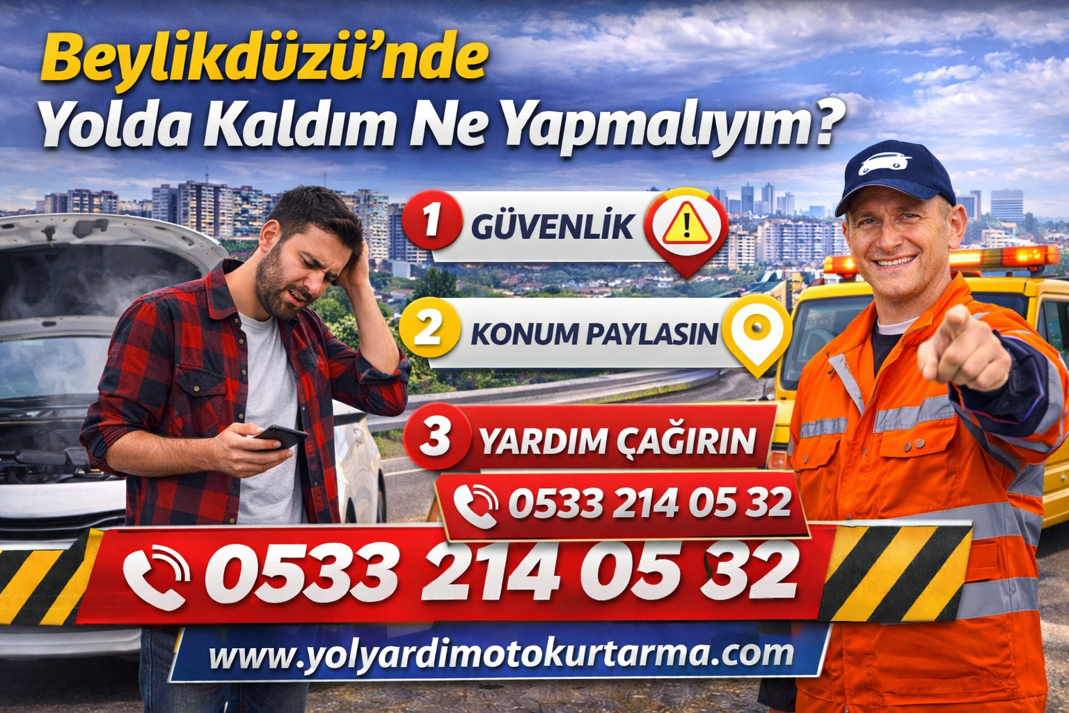 Beylikdüzü’nde Yolda Kaldım Ne Yapmalıyım