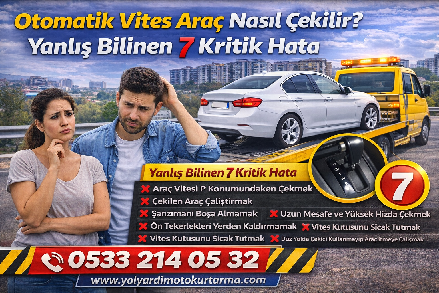 Otomatik Vites Araç Nasıl Çekilir